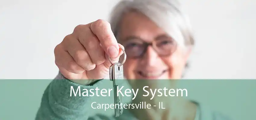 Master Key System Carpentersville - IL