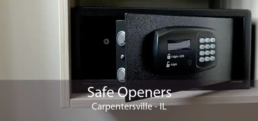 Safe Openers Carpentersville - IL